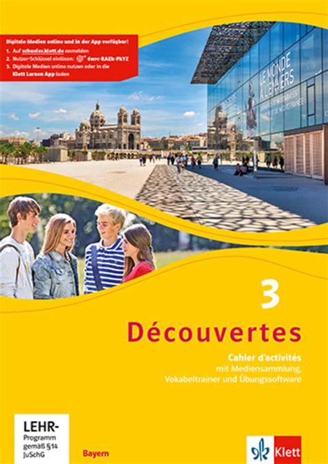 Découvertes 3 Ausgabe Bayern Cahier d activités mit MP3 CD Video DVD