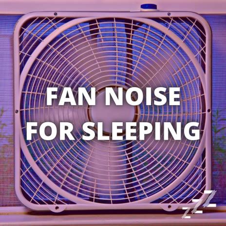 Fan Noise 10 Hours Loopable Forever Ft Sleep Sounds Box Fan Fan