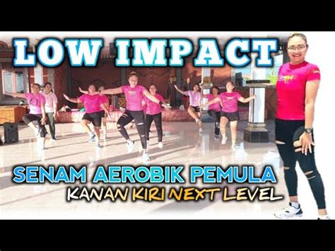 Senam Aerobik Pemula Kanan Kiri Next Level Low Impact Musik Barat