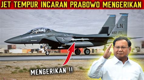 Berita Tebaru Jet Tempur F Incaran Prabowo Punya Kecanggihan