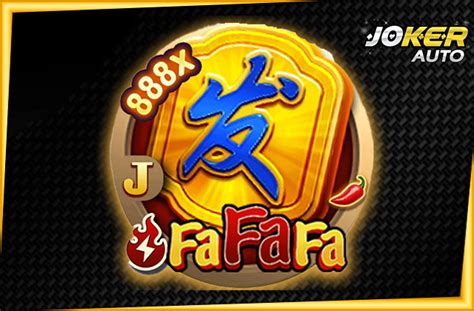 ทดลองเล่น Fafafa เกมใหม่ 2022 สล็อตเหรียญของจีน ค่าย Jili