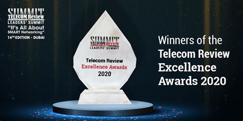 The Winners Of Telecom Review Excellence Awards Telecom Review