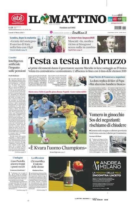 Prima Pagina Mattino Capello Gioca Barca Napoli E Kvara L Uomo