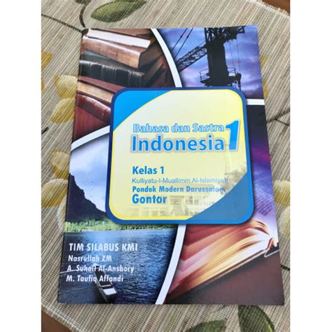 Jual Bahasa Dan Sastra Indonesia Untuk Kelas Kmi Gontor Kab