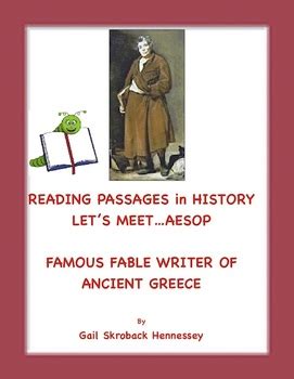 Aesop Fable Writer From Ancient Greece Reading Passage By Gail Hennessey