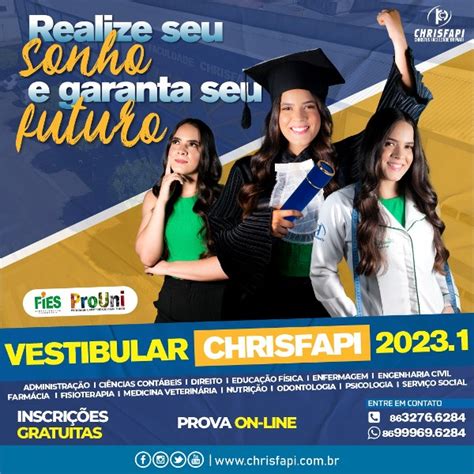 Faculdade Chrisfapi Inscri Es Abertas Para O Vestibular