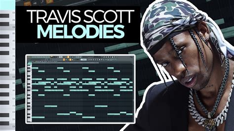 How To Make Dark Melodies And Samples For Travis Scott Fl Studio 20