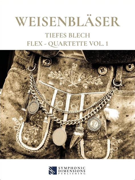 Weisenbl Ser Tiefes Blech Flex Quartette Blechbl Serquartett Noten