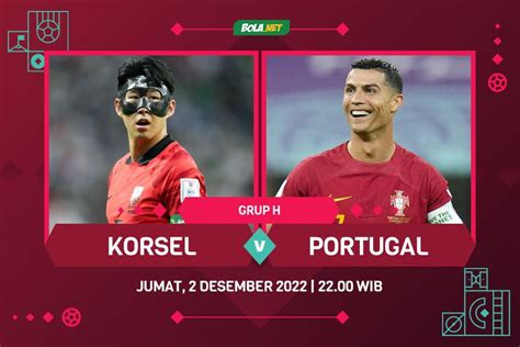 Prediksi Piala Dunia Korea Selatan Vs Portugal 2 Desember 2022 Bola Net