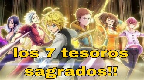 Los 7 Tesoros Sagrados Nanatsu No Taizai Youtube