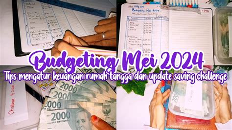 Budgeting Mei Cara Mengatur Keuangan Rumah Tangga Dan Mengisi