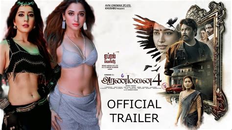 Aranmanai 4 Official Trailer Sundar C Tamanna Rashi Kannan