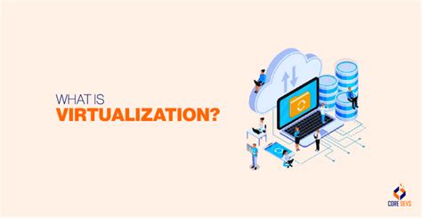 Application Of Virtualization In Cloud Computing A Comprehensive