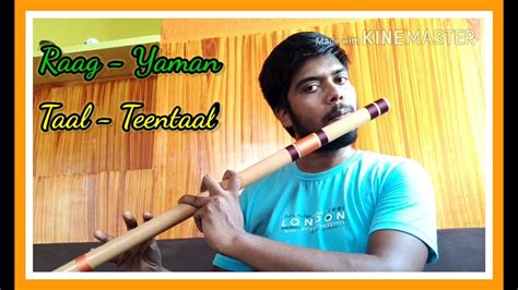 Raag Yaman With Aalap And Tana Raag On Flute Tabla Teentaal Indian