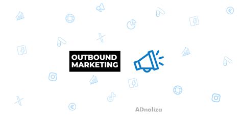 What Is Outbound Marketing Definition And Meaning