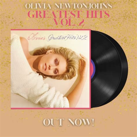 Olivia Newton Johns Greatest Hits Volume 2 Deluxe Edition Remastered Available Now Olivia