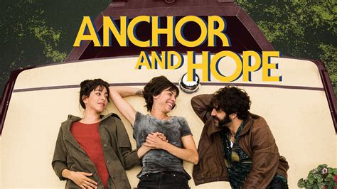 Anchor And Hope Trailer 1 Trailers And Videos Rotten Tomatoes