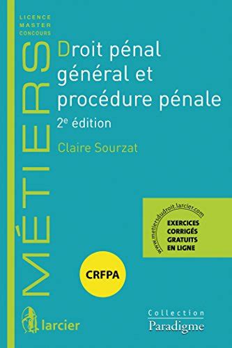 Droit pénal général et procédure pénale by Claire Sourzat Goodreads