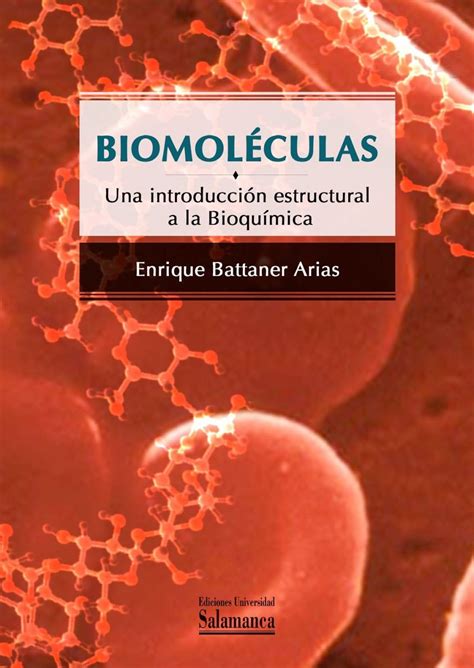 PDF Biomoléculas Una Introducción Estructural A La Bioquímica