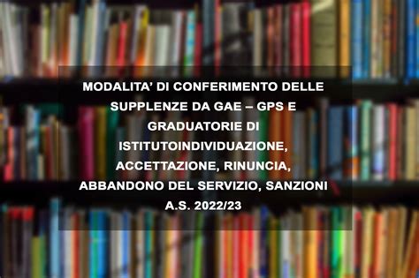 Modalita Di Conferimento Delle Supplenze Da Gae Gps E Graduatorie Di