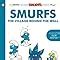 Amazon Smurfs The Village Behind The Wall Gn The Smurfs Graphic