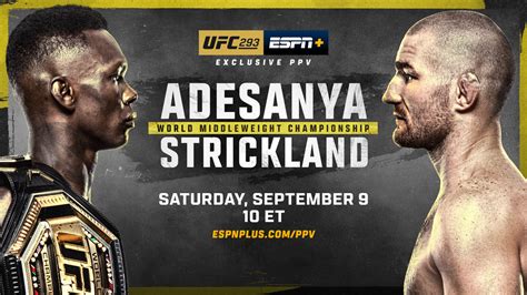 Ufc Adesanya Vs Strickland Saturday September Exclusively