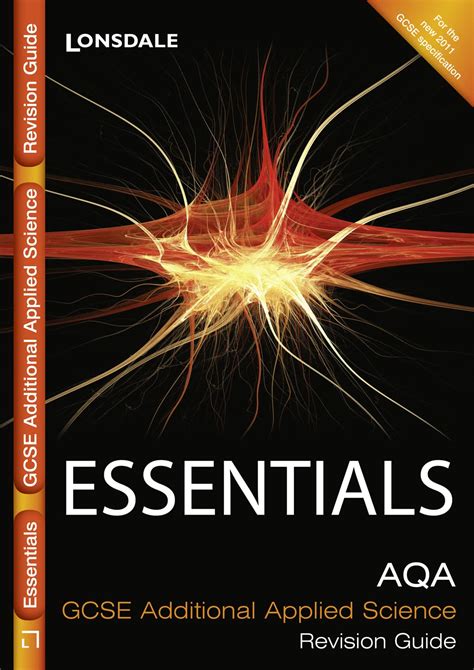 Aqa Gcse Additional Applied Science Revision Guide And Workbook Pack Essentials Wheatley