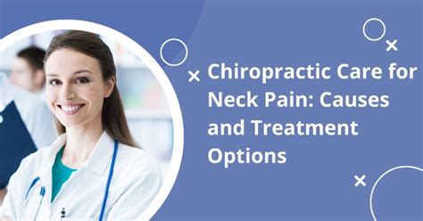 Chiropractic Care For Neck Pain Causes And Treatment Options Style