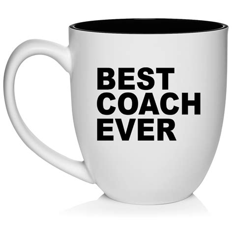 Best Coach Ever Ceramic Coffee Mug Tea Cup T For Him Friend