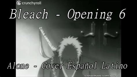 Bleach Opening 6 Alones Aquatimez Cover Español Latino Youtube