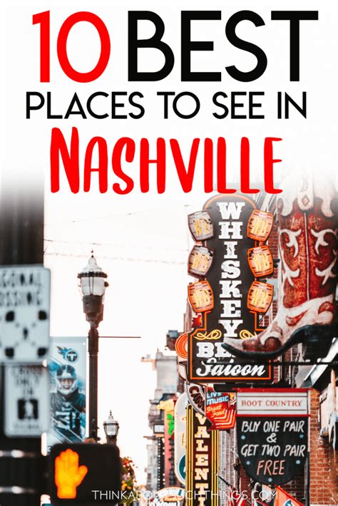 Top 10 Best Things To Do In Nashville Artofit