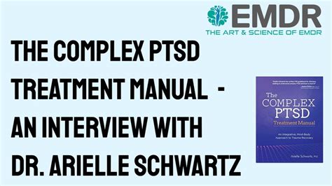 The Complex Ptsd Treatment Manual An Interview With The Author Dr