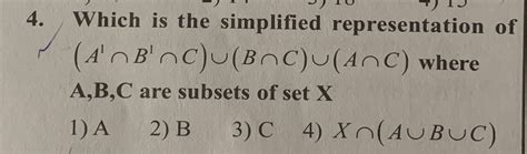 Mathbf { A } Mathbf { B } Mathbf { C } Are Subsets Of Mathbf { X } Begin{array