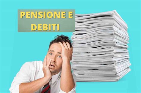 INPS e debiti cosa succede alla domanda per la pensione La verità che