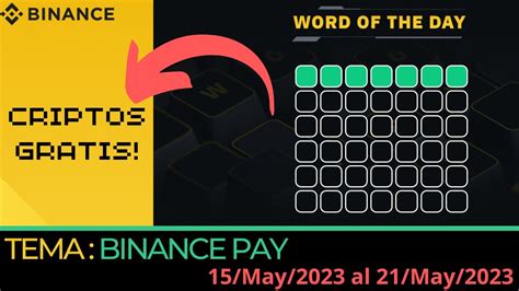 Adivina La Palabra Y Gana Criptos Con Binance Wotd Binance Pay