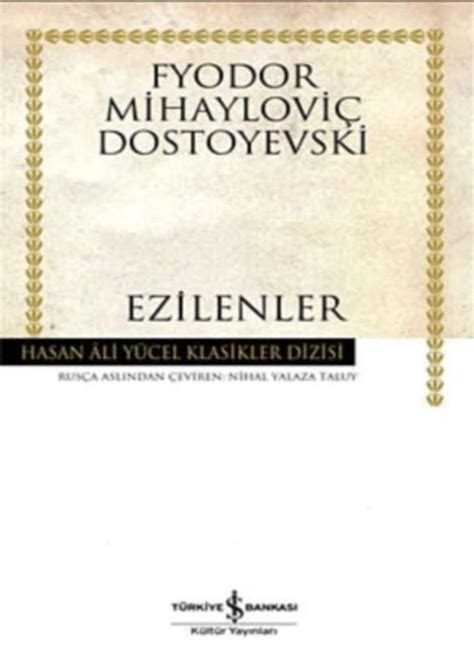 Fyodor Mihailovi Dostoyevski Ezilenler E Kitap Indir