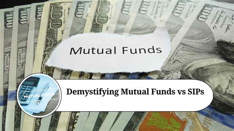 Demystifying Mutual Funds Vs Sips Marg Erp Blog