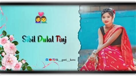 New Santali Status Video 🥀 New Santali Whatsapp Status Video 😘 New Santali Romantic Status Video