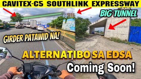 Alternatibo Sa Edsa Is Coming Cavitex C Link Expressway Tatawid Na