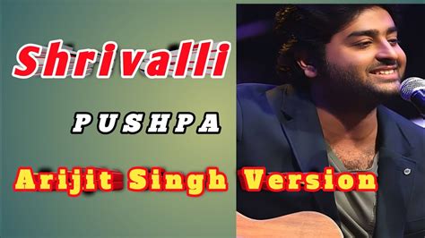 Shrivalli Arijit Singh Pushpa Javed Ali Teri Jhalak Asharfi