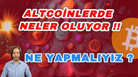 ALTCOİNLER SERT DÜŞTÜ NELER OLUYOR NE YAPMALIYIZ YouTube