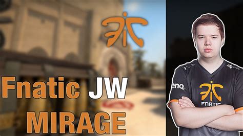 Fnatic Jw Playing Cs Go Faceit On Mirage Twitch Stream Youtube