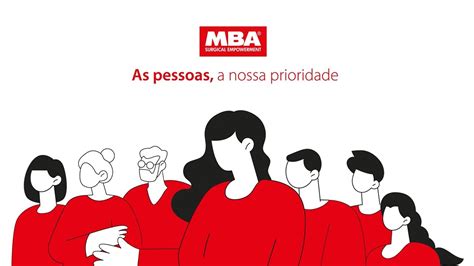 Mba Surgical Empowerment As Pessoas A Nossa Prioridade Youtube