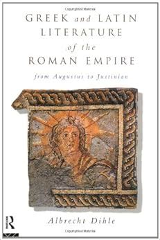 Amazon.com: Greek and Latin Literature of the Roman Empire: From ...