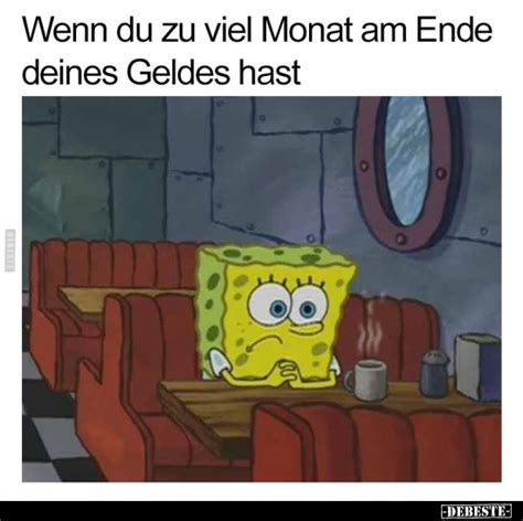 Wenn Du Zu Viel Monat Am Ende Deines Geldes Hast Debeste De