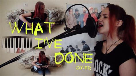 Linkin Park What Ive Done Cover Youtube