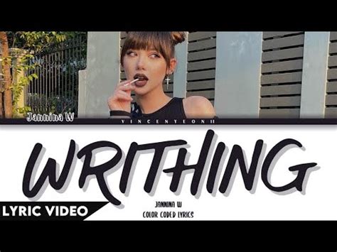 Jannina W Writhing ชกดนชกงอ Thai Rom Eng Lyric Video YouTube