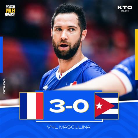 Portal Vôlei Brasil on Twitter FIM DE JOGO FRANÇA 3x0 CUBA