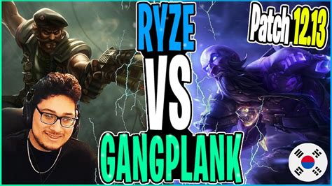 Solarbacca Gangplank Vs Ryze Top Korean Server Patch 1213 Youtube