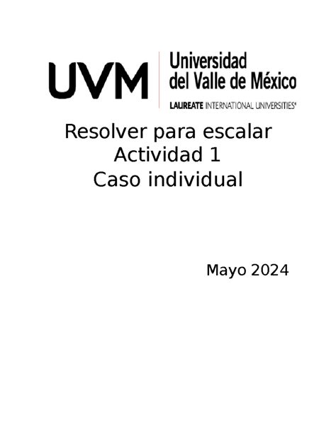 A Cr Resolver Para Escalar Actividad Caso Individual Mayo